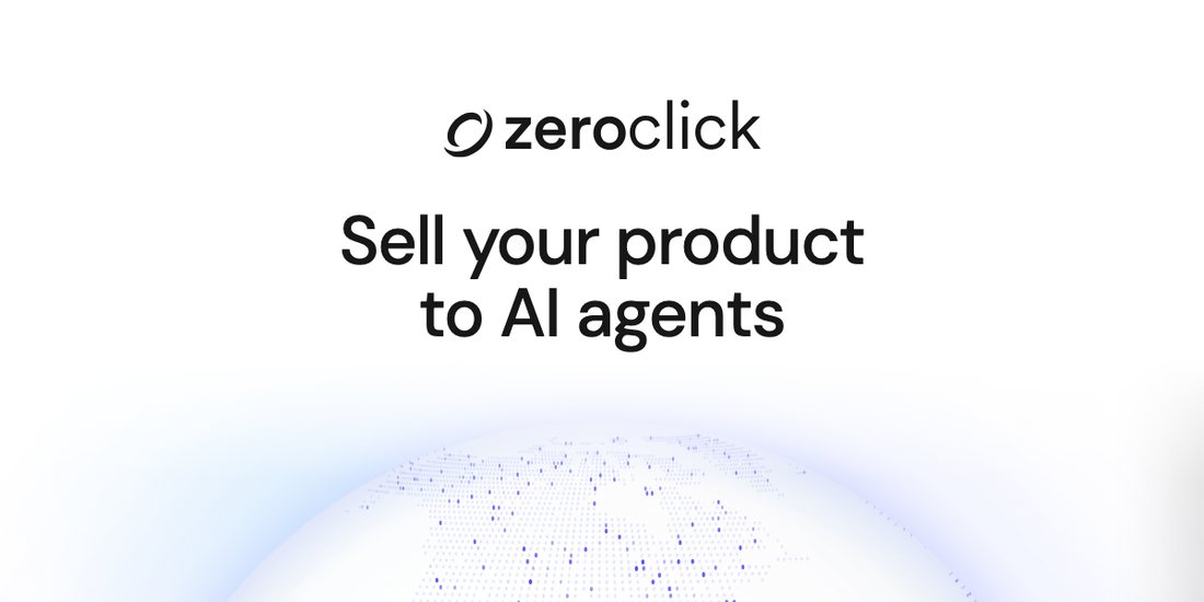ZeroClick — sell your product to AI agents
